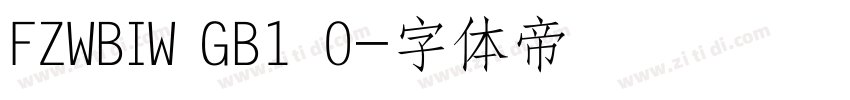 FZWBIW GB1 0字体转换